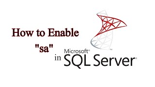 How to Enable 'sa' Login in SQL Server  || M&R Tips