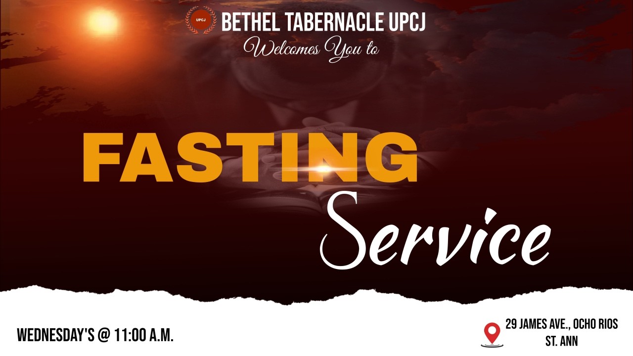 Bethel Tabernacle UPCJ| What Time Is It? (Part 2) | Bishop O'Garth McKoy