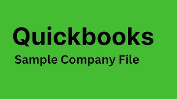 QuickBooks - How to Open Sample Company File in QuickBooks
