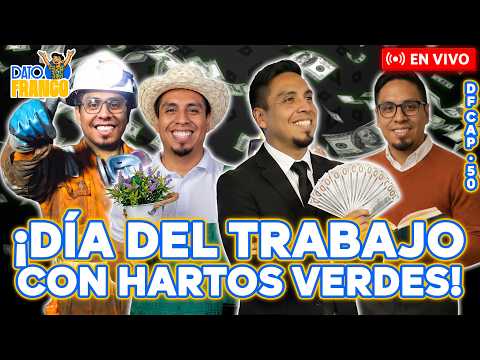 🔥⚽ #ENVIVO | ¡LLEGO CON TODOS LOS VERDES! DÍA DEL TRABAJO COMO MILLONARIOS⚡#DATOFRANCO