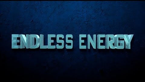 Endless Energy