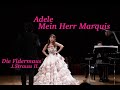 辰巳真理恵♪アデーレ「侯爵様、あなたのようなお方は」J.シュトラウス作曲オペレッタ『こうもり』より Tatsumi Marie- &#39;Mein Herr Marquis&#39;&quot;Die Fledermaus&quot;