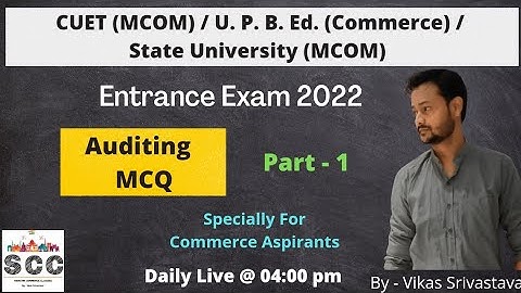 CUET PG (MCOM) | UP BEd (Commerce) | Entrance Exam 2022 | Commerce MCQ | Auditing MCQ | Part - 1
