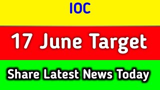 ioc share news today | ioc share latest news | ioc share latest news today