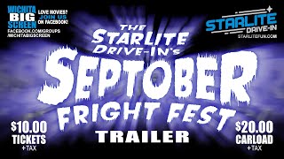 The StarLite Drive-In's SEPTOBER FRIGHT FEST!  September 26th thru October 26th!