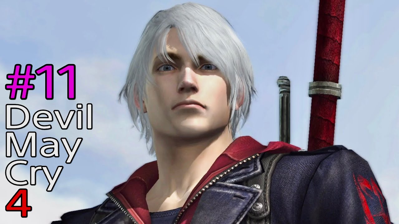 11 Devil May Cry 4（デビルメイクライ4） - YouTube