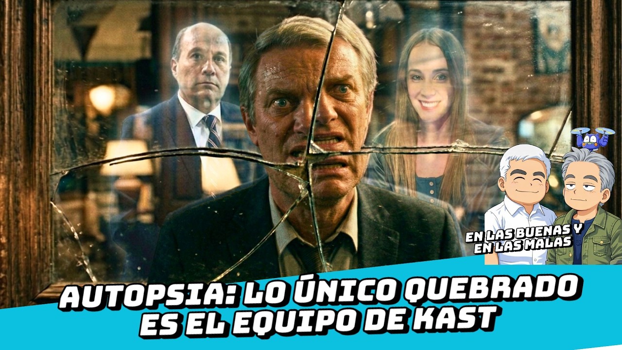 AUTOPSIA: EL ÚNICO QUEBRADO ES EL EQUIPO DE KAST #148 | EN LAS BUENAS Y EN LAS MALAS