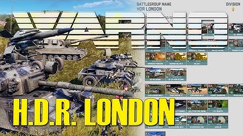 BEST UK!? FIRST LOOK at the H.D.R. LONDON! | WARNO Battlegroup Overview (Nemesis: Capital Defence)