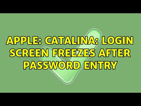 Apple: Catalina: Login Screen Freezes After Password Entry