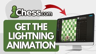 How To Get Lightning Animation In Chess.com (Quick Tutorial)