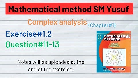 Exercise#1.2 question#11-13 application of De
