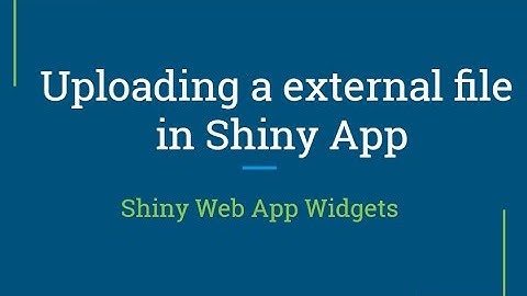 Shiny web app Tutorial | How to upload a file in shiny app | R Programming Tutorial