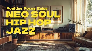 Jazzy Vibes Soulful Grooves Hip Hop Neo Soul Mix