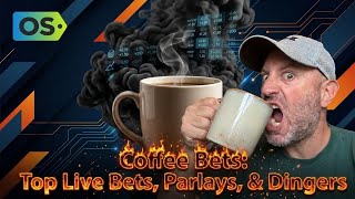 Parlays &amp; Longshots (MLB &amp; NBA) Coffee Bets: 5/1