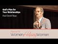 Revive '13: God's Plan for Your Relationships (Paul David Tripp)