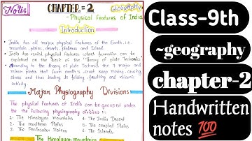 Class 9 geography chapter 2 physical features of India notes @allthingsareavailableshreya555