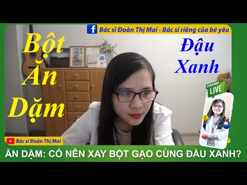 Video: Bột Xay Nhuyễn Cho Bé ăn Dặm đầu Tiên Loại Nào Tốt?