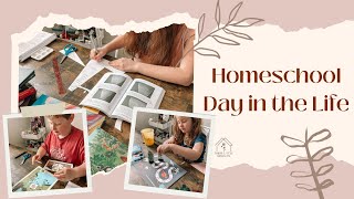 Homeschool Day in the Life!