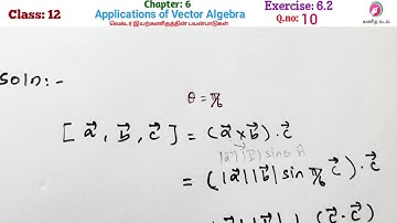 12 th Maths|chapter 6| Exercise 6.2 |Q.no:10 |Applications of vector algebra