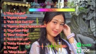 Top 10 Lagu POP Bali Terbaru 2023 II