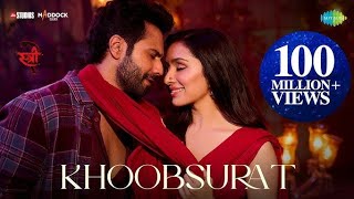 Download Lagu Khoobsurat | Stree 2 | Varun Dhawan | Shraddha Kapoor | Rajkummar Rao | Sachin-Jigar | Vishal Mishra MP3 Download Lagu Khoobsurat | Stree 2 | Varun Dhawan | Shraddha Kapoor | Rajkummar Rao | Sachin-Jigar | Vishal Mishra MP3