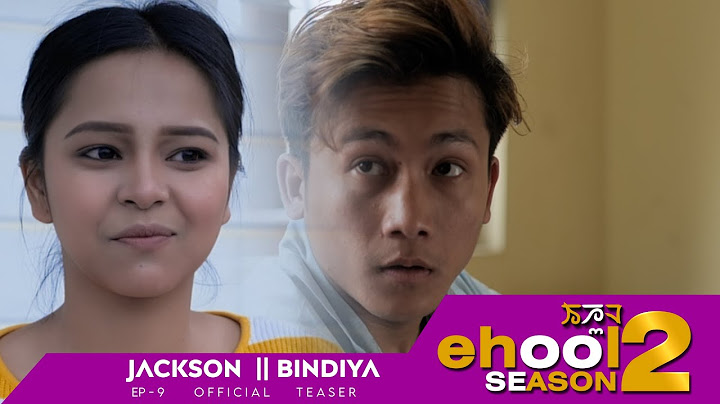 EHOOL_S02 || EP 9 || JACKSAN || BINDIYA || SANGRILA || OFFICIAL TEASER 2023