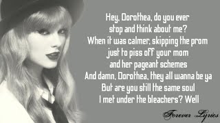 Taylor Swift- Dorothea (Lyrics)