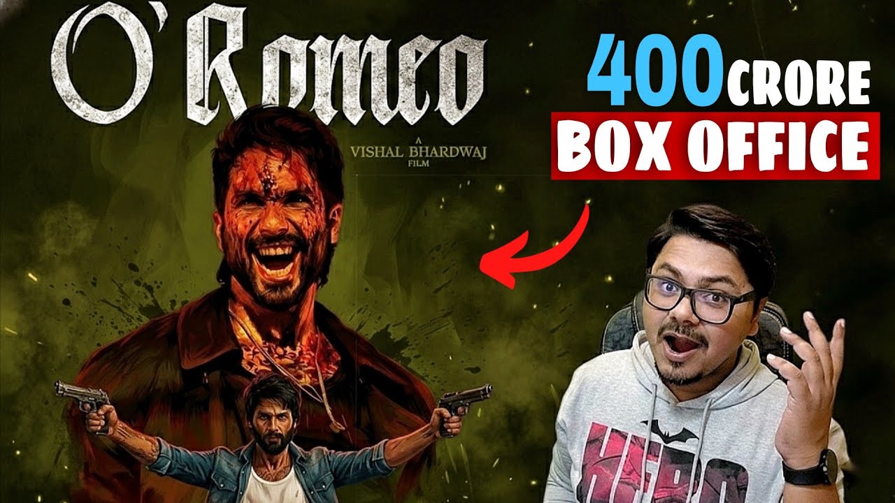 O'Romeo BOX OFFICE COLLECTION #video 
