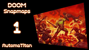 Doom: Snapmap [E1] Mancubus Meltdown