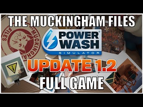 PowerWash Simulator version 1.2 update 'The Muckingham Files