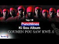 Top 10 punchlines album goumen pou sa w kwe a !