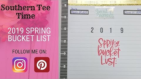 My Spring Bucket List 2019 #happyplanner #bucketlist #planwithme
