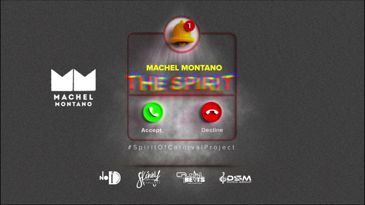 Machel Montano - The Spirit (Spirit Of Carnival Project) Machel Montano - The Spirit (Spirit Of Carnival Project)