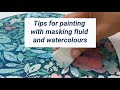 Tips for painting with masking fluid and watercolours - Blog tutorial by CreativeIngrid