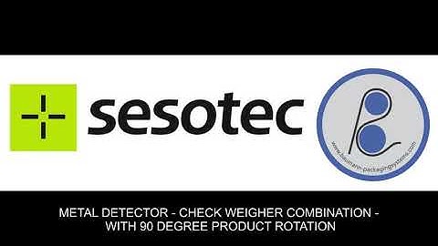 Sesotec Metal Detector Checkweigher Combination System