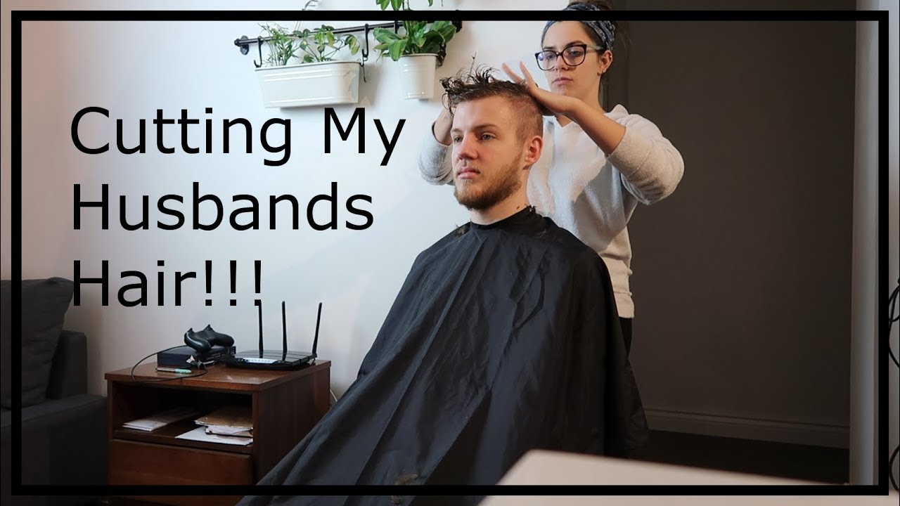 Cutting My Husbands Hair!!!! YouTube