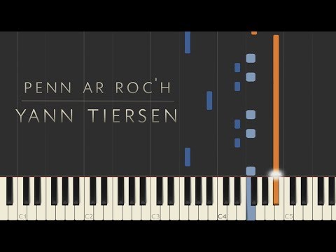 Penn ar Roc&rsquo;h - Yann Tiersen \ Synthesia Piano Tutorial