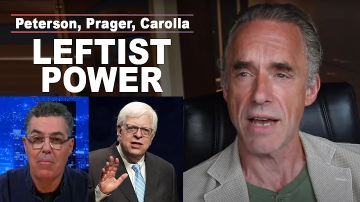Peterson/Prager/...  How Did Leftists Get So Much ...