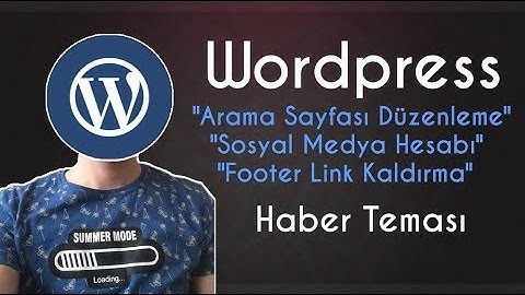 Wordpress Ders #10  - Sosyal Medya Ekleme ve  Footer Düzenleme