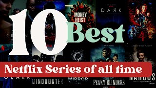 10 Best Netflix Series of all time | FilmFinds: Finding your perfect film | Desperately Surreal