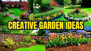 Get Inspired| Creative Garden ideas