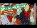 How to make a vegan charcuterie board w violife vegan cheese simple healthy hotel room meal for 2