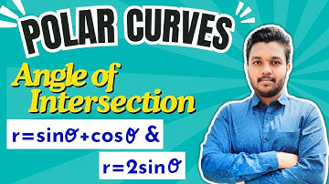 Polar curves | Angle of intersection | Example 1 | Engineering mathematics | Mathspedia |