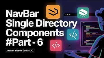 Navbar Component in Drupal Using SDC (Single Directory Component) for a Custom Theme #drupaltheme