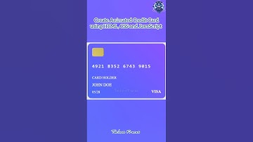 Create Animated Credit Card using HTML, CSS and JavaScript