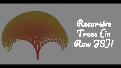 Recursion #1 - Trees!