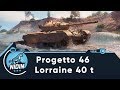 Progetto 46 ● Lorraine 40 t