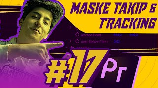 #17 - Mask Tracking ile Yüz Takip Ettirme | Sıfırdan Adobe Premiere Pro Dersleri