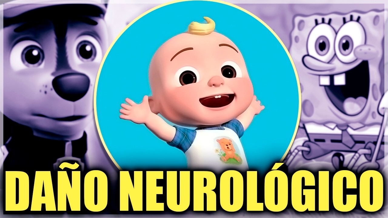 COCOMELON y OTROS CAUSAN DAÑOS NEUROLÓGICOS