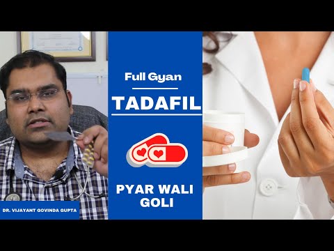 Tadafil - Pyar karne ki goli | Tadalafil how to Use tips and tricks